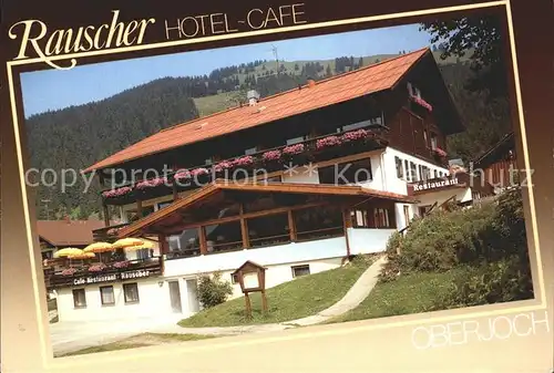 Oberjoch Hotel Cafe Rauscher  Kat. Bad Hindelang