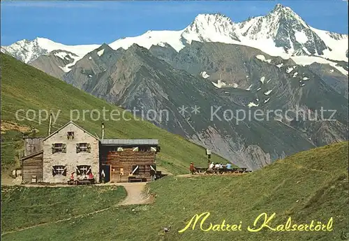 Matrei Brenner Kalsertoerl Grossglockner Kat. Matrei am Brenner