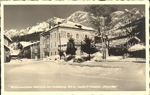 Muehlbach Hochkoenig Gasthaus Pension Alpenrose Kat. Muehlbach am Hochkoenig