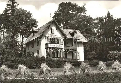 Bad Liebenstein Waldhaus Reichshoehe Kat. Bad Liebenstein