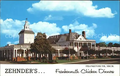 Frankenmuth Zehnder`s Frankenmuth Chicken Dinners Kat. Frankenmuth