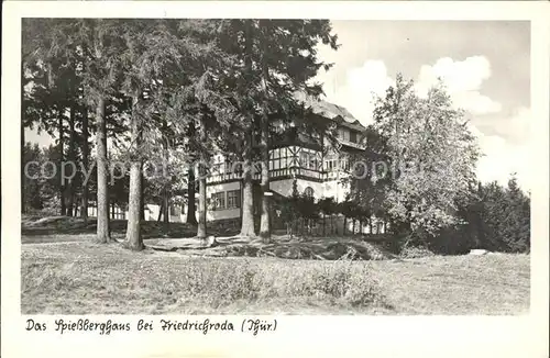 Friedrichroda Das Spiessberghaus Kat. Friedrichroda
