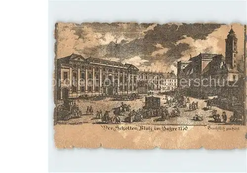 Wien Schottenplatz im Jahre 1750 Kat. Wien