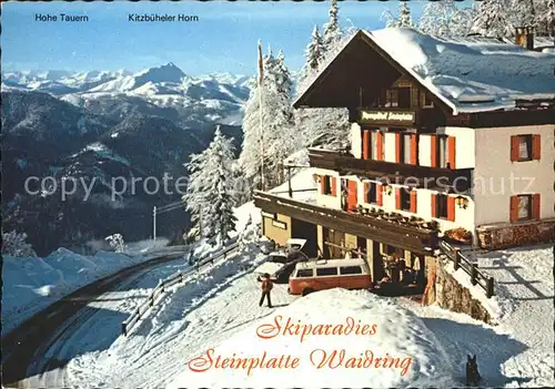 Waidring Tirol Alpengasthof Steinplatte Hohe Tauern Kitzbueheler Hof Kat. Waidring