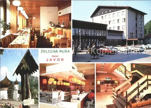 Zelezna Ruda Markt Eisenstein Hotel Javor Hotelova restaurace Kostlik v Zelezne Rude Snack bar Recepce / Zelezna Ruda /Klatovy