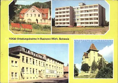 Buckow Maerkische Schweiz FDGB Erholungsheime Kat. Buckow Maerkische Schweiz