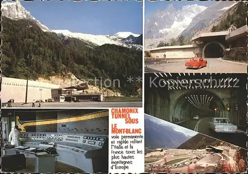 Chamonix Tunnel sous le Mont Blanc Kat. Chamonix Mont Blanc