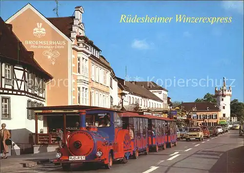 Ruedesheim Rhein Winzerexpress Rheinstrasse Kat. Ruedesheim am Rhein