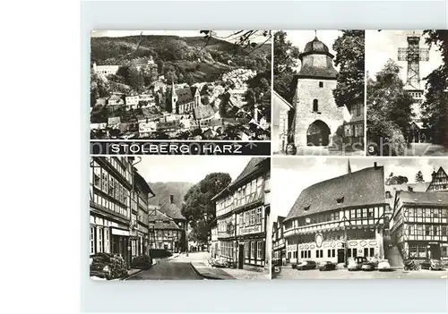 Stolberg Harz Rittertor Josephshoehe Neustadtstrasse Rathaus Kat. Stolberg Harz