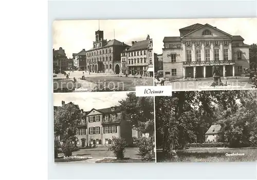 Weimar Thueringen Rathaus Deutsches Nationaltheater Goethehaus Schillerhaus Kat. Weimar