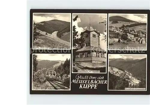 Meuselbach Schwarzmuehle Kuppe Schwarzatal Bergbahn  Kat. Meuselbach Schwarzmuehle