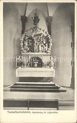 Tauberbischofsheim Stadtkirche Sst Lioba Altar Kat. Tauberbischofsheim