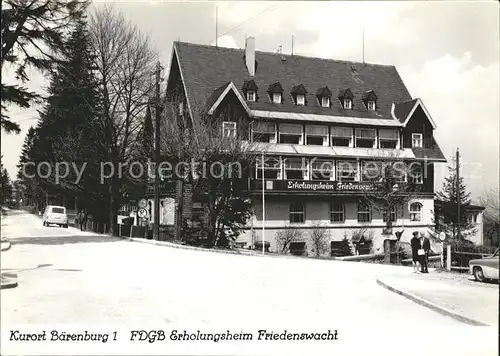 Baerenburg Sachsen FDGB Erholungsheim Friedenswacht Kat. Altenberg