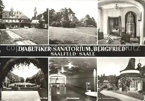 Saalfeld Saale Diabetiker Sanatorium Bergfried Kat. Saalfeld