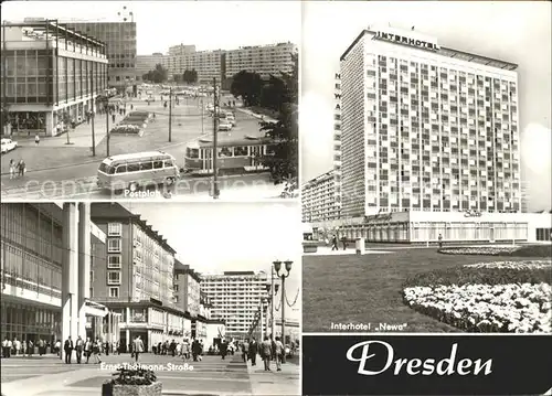 Dresden Hotel Newa Postplatz Ernst Thaelmann Strasse Kat. Dresden Elbe