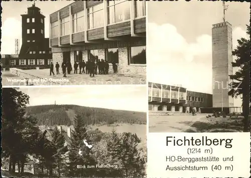 Fichtelberg Bayreuth HO Berggaststaette Aussichtsturm Kat. Fichtelberg
