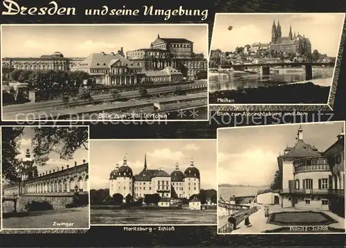 Dresden Italien Doerfchen Meissen Albrechtsburg und Dom Zwinger Moritzburg Schloss Pillnitz Schloss Kat. Dresden Elbe