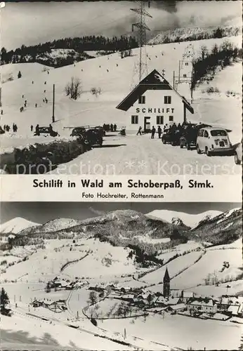 Wald Schoberpass Schilift Wintersportplatz Kat. Wald am Schoberpass
