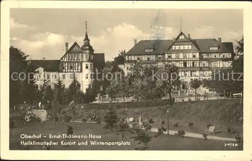 Oberhof Thueringen Ernst Thaelmann Haus  Kat. Oberhof Thueringen