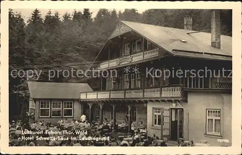 Tabarz Hotel Restaurant Schweizerhaus im Lauchagrund Luftkurort Kat. Tabarz Thueringer Wald