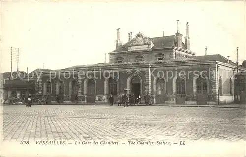 Versailles Yvelines Versailles La Gare des Chantiers  Kat. Versailles