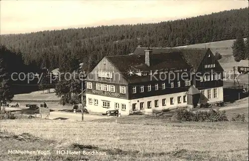 Muehlleithen Klingenthal HO Hotel Buschhaus / Klingenthal Sachsen /Vogtlandkreis LKR