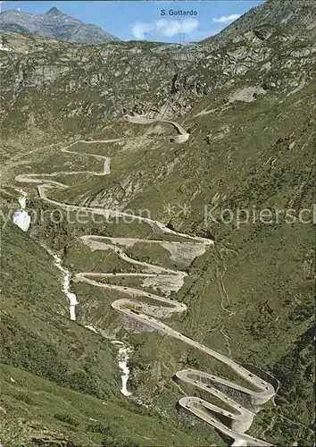 San Gottardo Val Tremola Gotthardstrasse Kat. San Gottardo