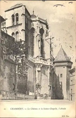 Chambery Savoie Le Chateau et la Sainte Chapelle l Abside Kat. Chambery