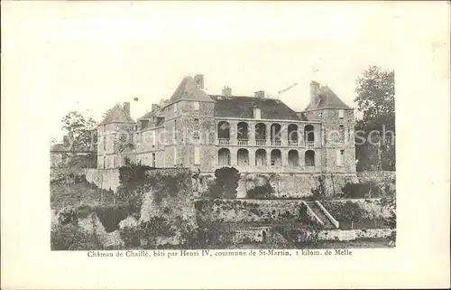 Melle Niort Chateau de Chaille bati par Henri IV Kat. Melle