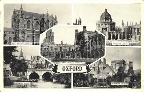 Oxford Oxfordshire Keble College Chapel Christ Church Cathedral All Souls College Quadrangle and Radcliffe Library Magdalen Bridge Pembroke College Kat. Oxford