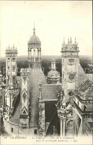 Chambord Blois Le Chateau Vue sur le Campanile prise de la Grande Lanterne Kat. Chambord