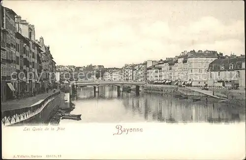 Bayonne Pyrenees Atlantiques Les Quais de la Nive Kat. Bayonne