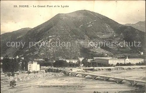 Digne les Bains Le Grand Pont et le Lycee Kat. Digne les Bains