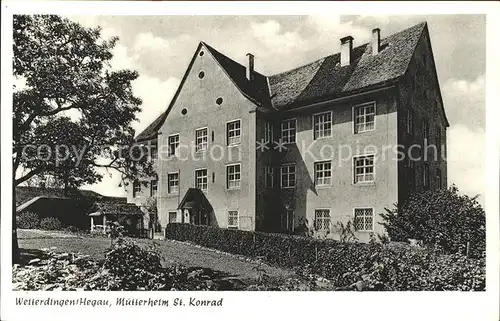 Weiterdingen Hegau Muetterheim St Konrad Kat. Hilzingen