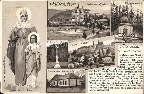 Liebenau Tschechien Altwasser Hl Mutter Anna Kirche Koenigsbrunnen Stiftungskreuz Schule und Kloster Kat. Hodkovice nad Mohelkou