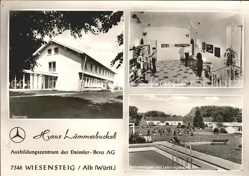Wiesensteig Haus Laemmerbuckel Ausbildungszentrum Daimler Benz AG Seminar Sportanlagen Kat. Wiesensteig