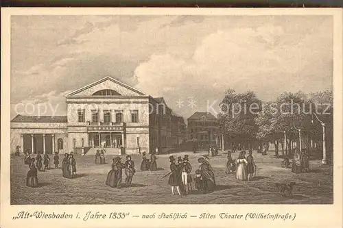 Wiesbaden Alt Wiesbaden im Jahre 1835 Altes Theater nach Stahlstich Kat. Wiesbaden
