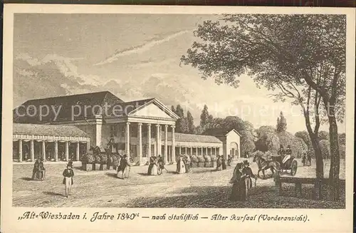 Wiesbaden Alt Wiesbaden im Jahre 1840 Alter Kursaal nach Stahlstich Kat. Wiesbaden