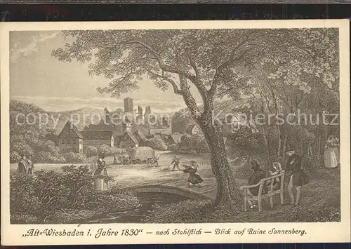 Wiesbaden Alt Wiesbaden im Jahre 1830 Ruine Sonnenberg nach Stahlstich Kat. Wiesbaden