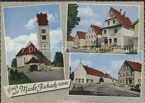 Fischach Schwaben Kirche Ladengeschaeft Strassenpartie Kat. Fischach