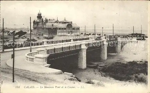 Calais Nouveau Pont et le Casino Kat. Calais