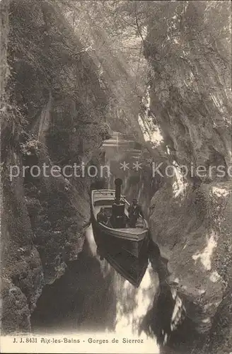 Aix les Bains Gorges de Sierroz Bateau Schlucht Kat. Aix les Bains