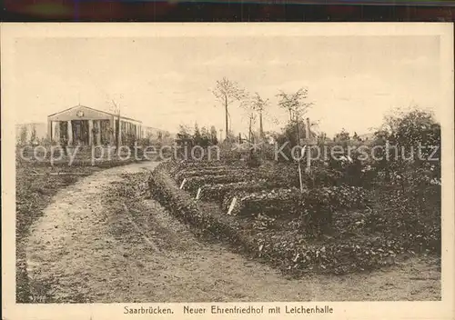 Saarbruecken Neuer Ehrenfriedhof Leichenhalle Kat. Saarbruecken