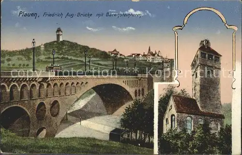 Plauen Vogtland Koenig Friedrich August Bruecke Baerensteinturm Kat. Plauen