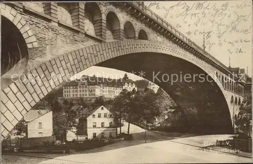 Plauen Vogtland Friedrich Augustbruecke Kat. Plauen