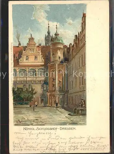 Dresden Koeniglicher Schlosshof Deutsche Reichspost Kuenstlerkarte Kat. Dresden Elbe