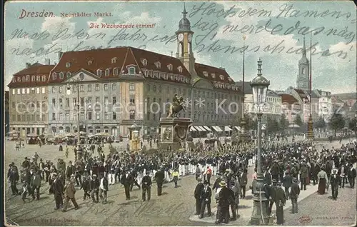 Dresden Neustaedter Markt Die Wachparade kommt Denkmal Kat. Dresden Elbe