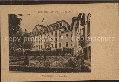 Dresden Hotel Bellevue Rosengarten mit Pergola Kat. Dresden Elbe