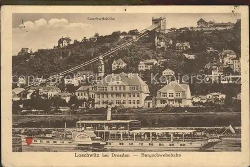 Loschwitz Bergschwebebahn Loschwitzhoehe Elbe Raddampfer Kat. Dresden