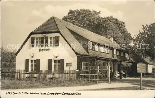 Langebrueck HO Gaststaette Hofewiese Kat. Dresden